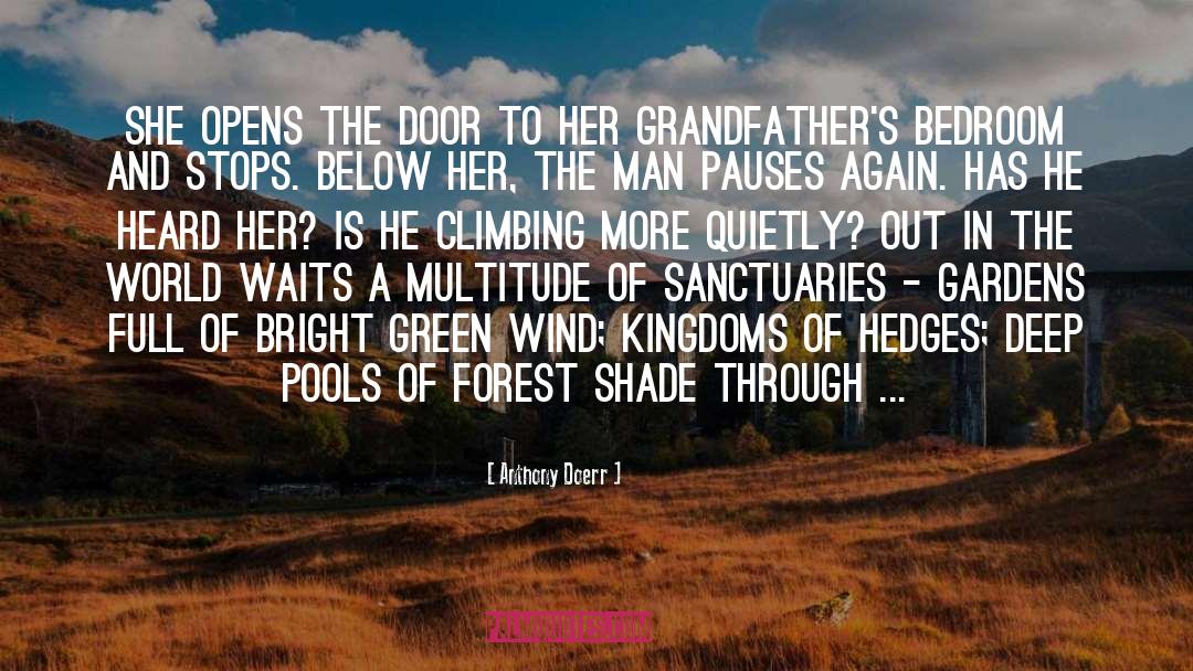 Grandfathers And Grandpas quotes by Anthony Doerr