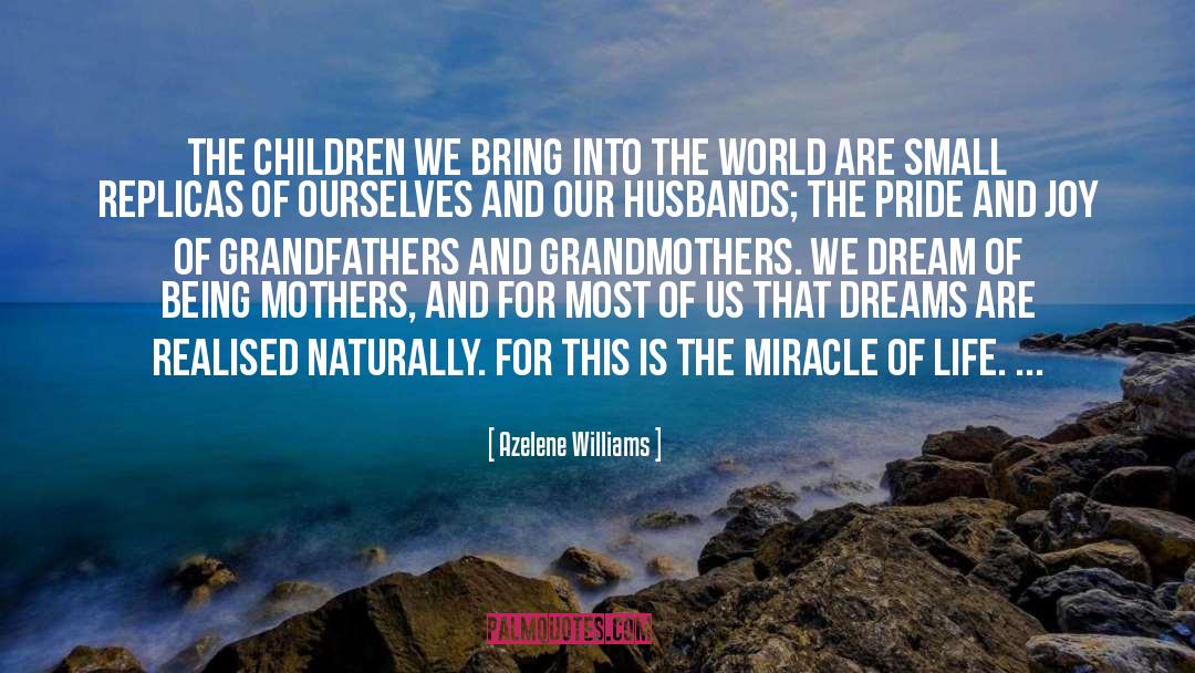 Grandfathers quotes by Azelene Williams