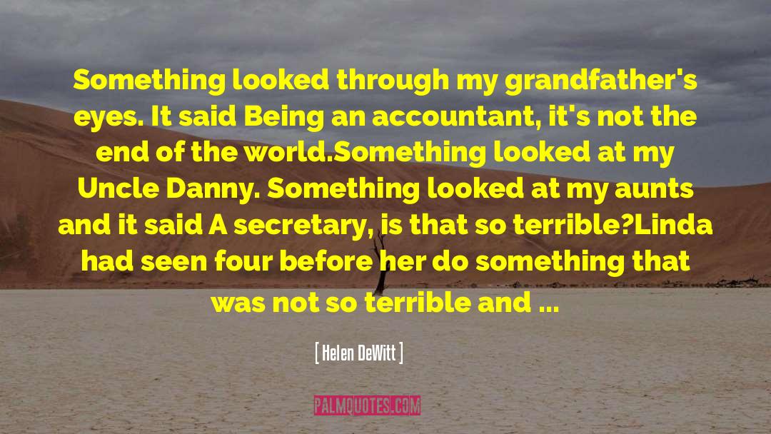 Grandfathers quotes by Helen DeWitt