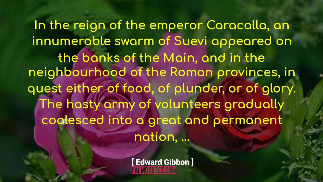 Grandioso March quotes by Edward Gibbon