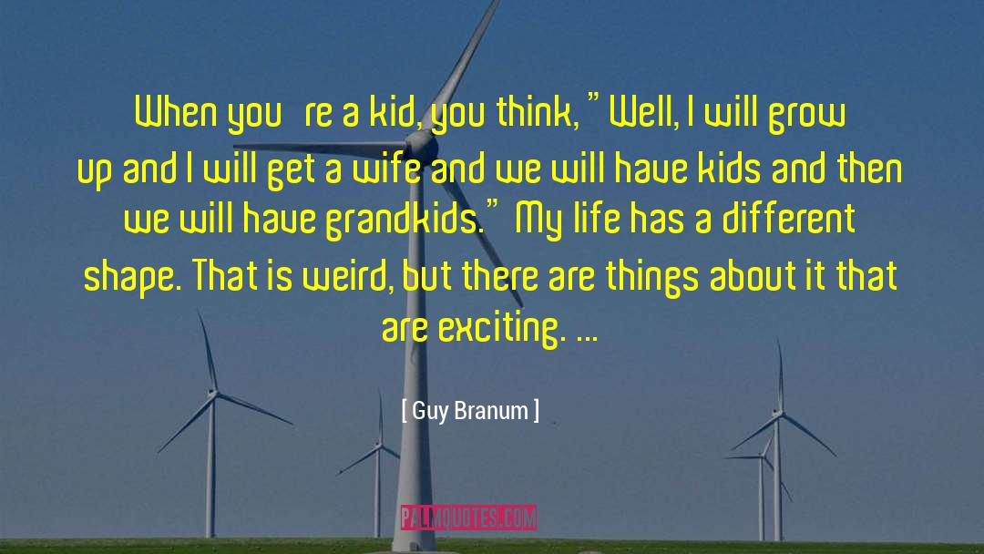 Grandkids quotes by Guy Branum