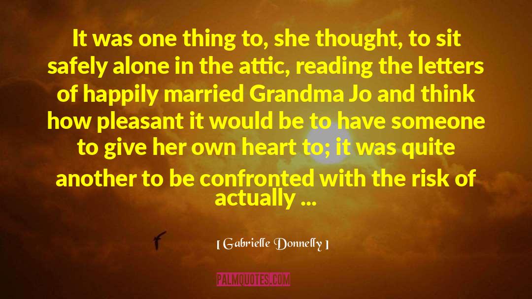 Grandma Fontaine quotes by Gabrielle Donnelly