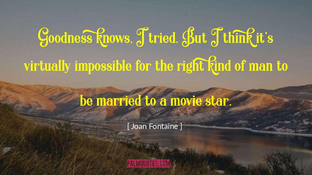 Grandma Fontaine quotes by Joan Fontaine