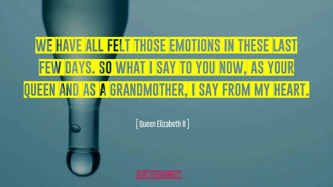 Grandma Mazur quotes by Queen Elizabeth II