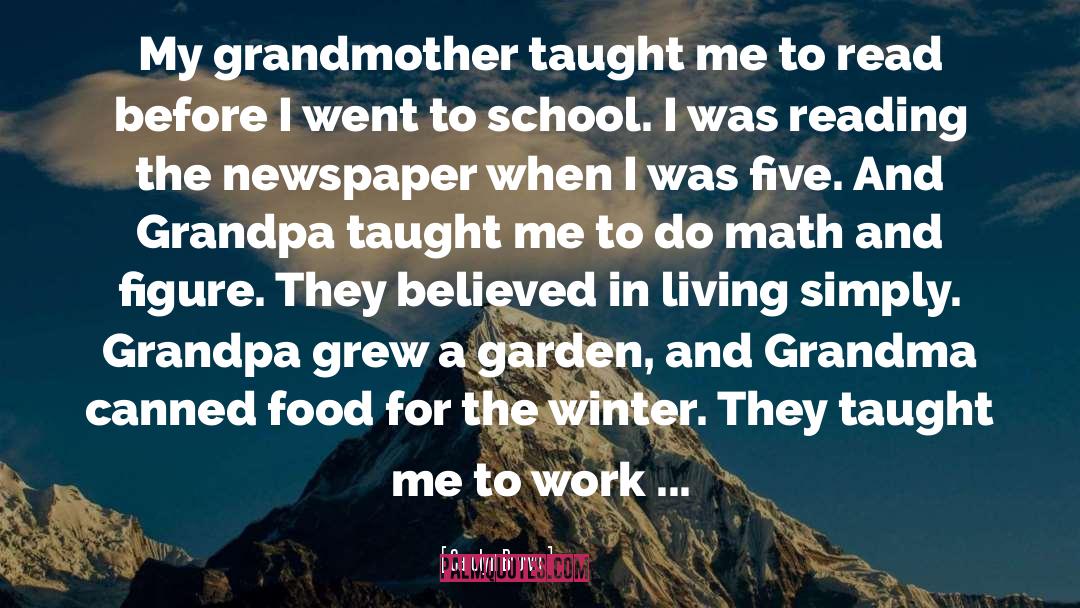 Grandma Moses quotes by Carolyn Brown