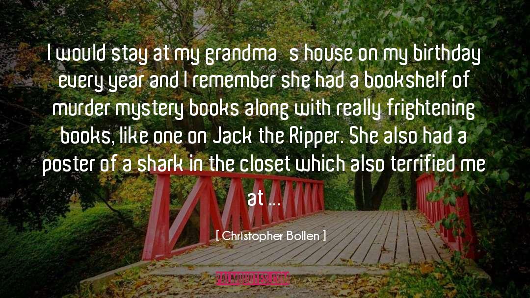Grandma quotes by Christopher Bollen