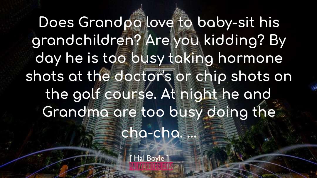 Grandma quotes by Hal Boyle