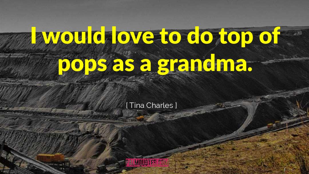 Grandma Ruth quotes by Tina Charles