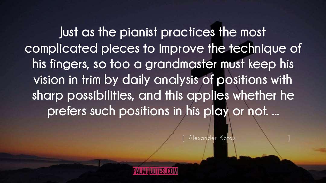 Grandmaster Melle quotes by Alexander Kotov
