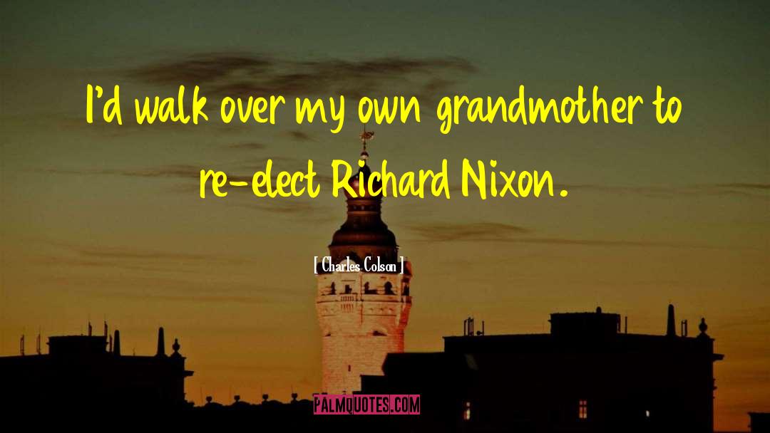 Grandmother Cooking quotes by Charles Colson