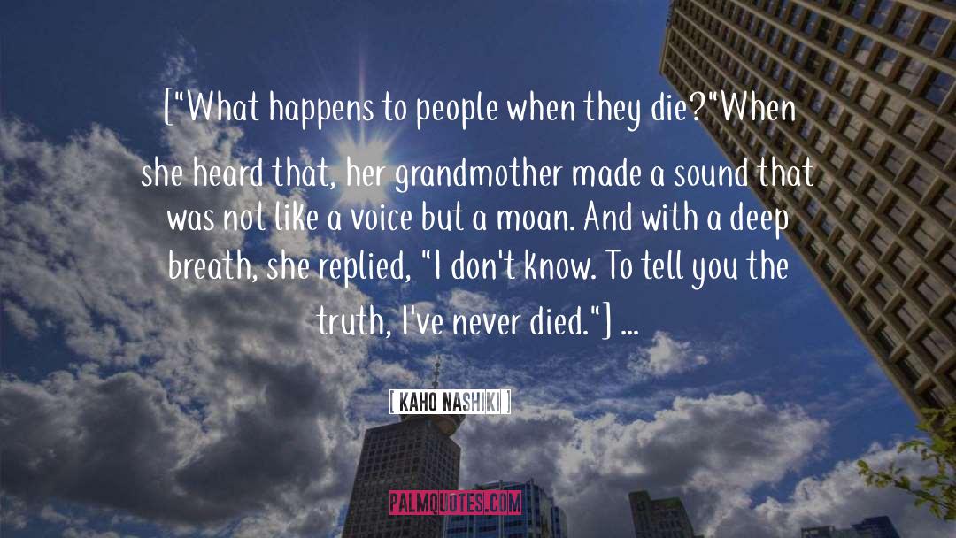 Grandmother quotes by Kaho Nashiki