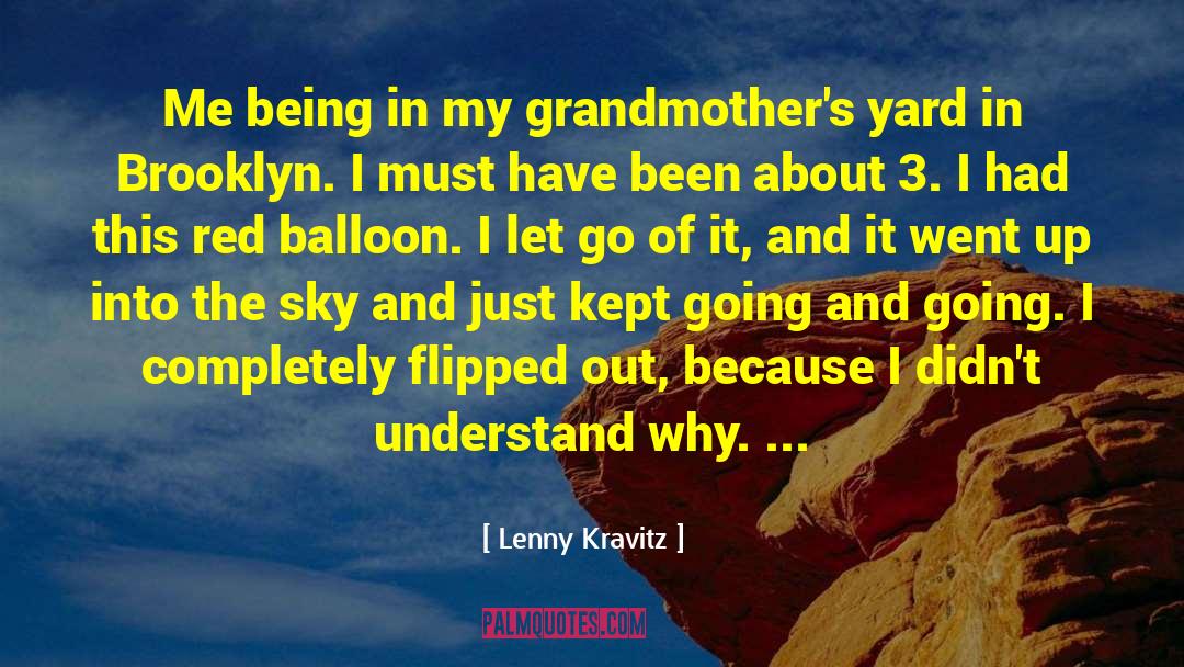 Grandmothers quotes by Lenny Kravitz