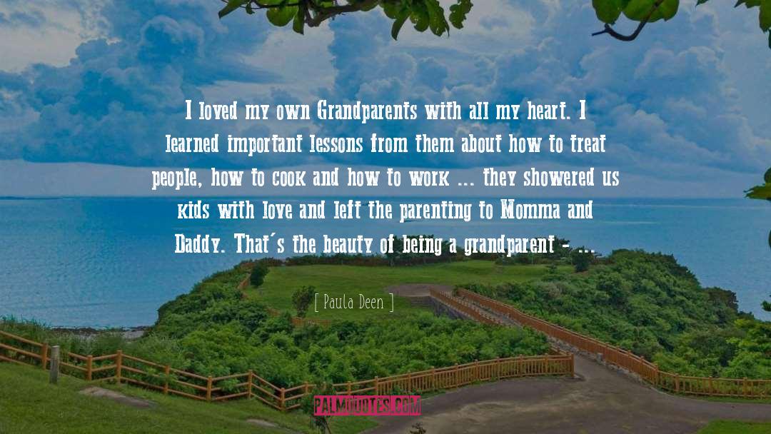 Grandparent quotes by Paula Deen
