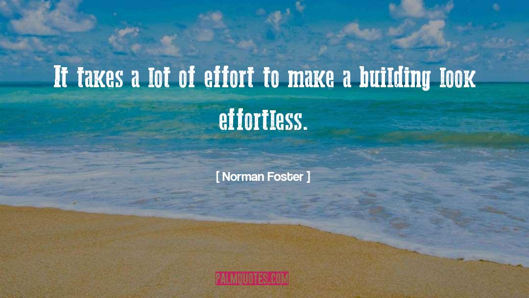 Grandparents Dont Make Effort quotes by Norman Foster