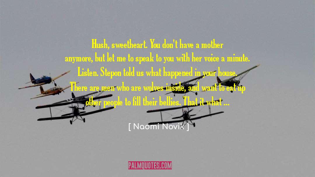 Grandparents House quotes by Naomi Novik
