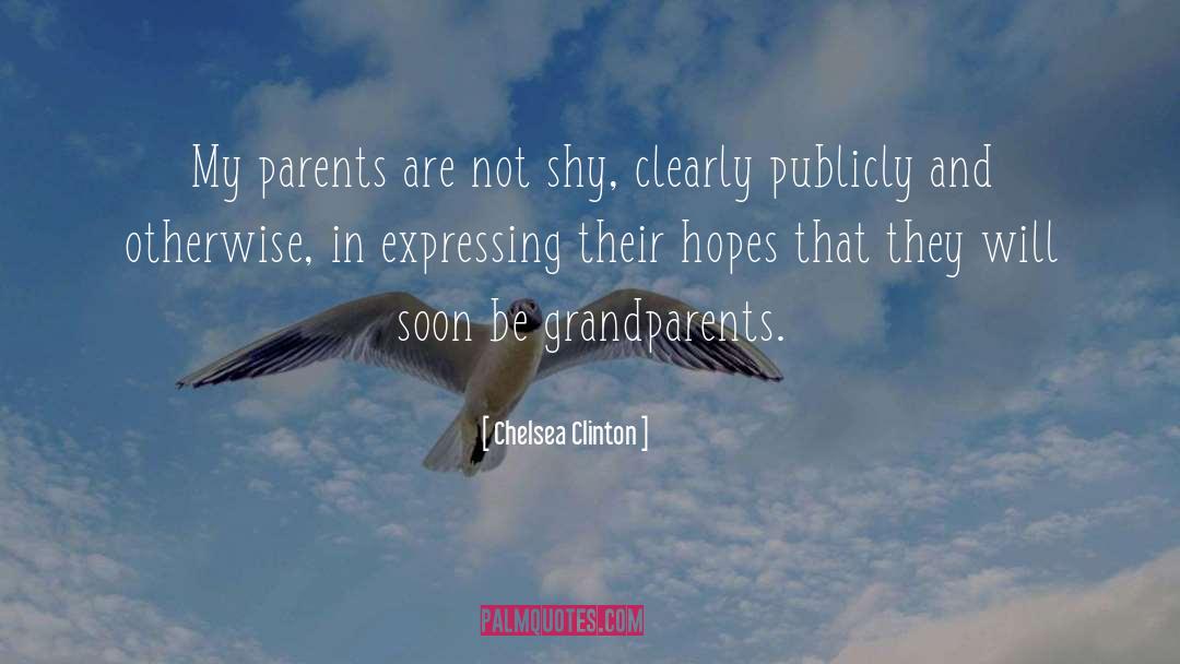 Grandparents In Telugu quotes by Chelsea Clinton