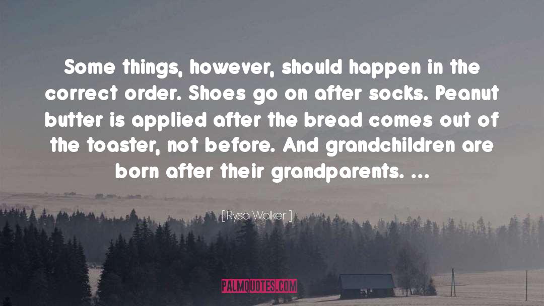 Grandparents quotes by Rysa Walker