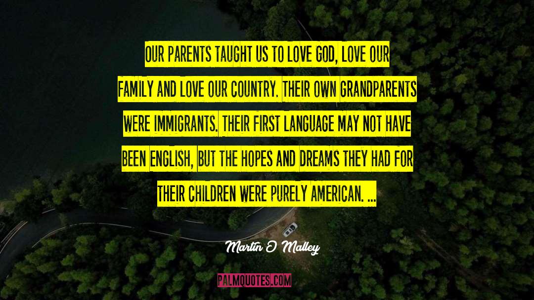 Grandparents quotes by Martin O'Malley