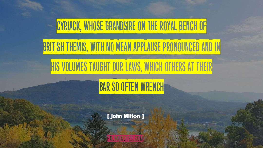Grandsire Traiteur quotes by John Milton