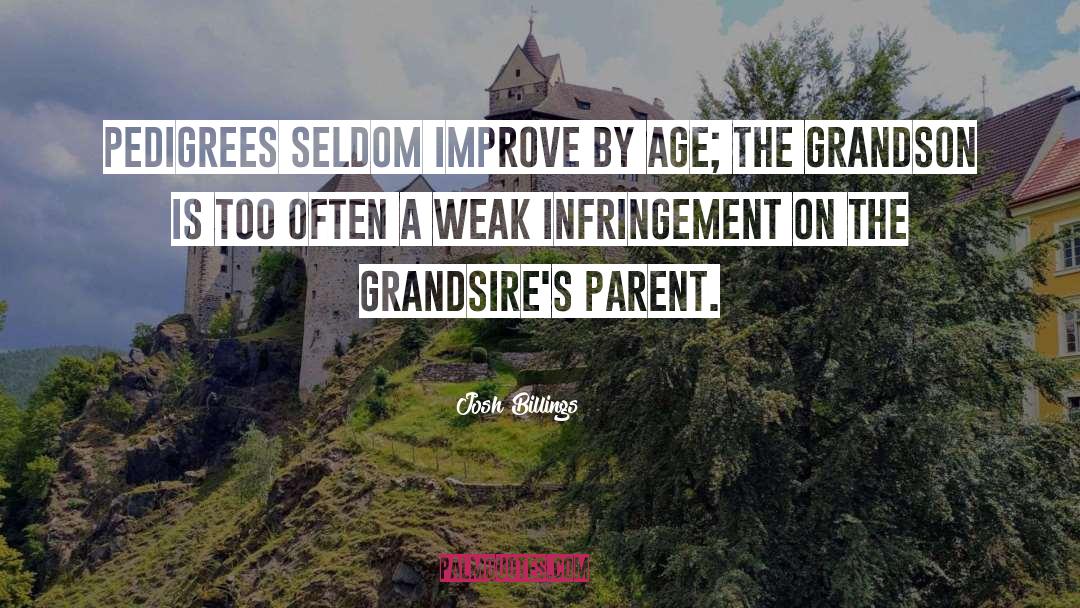 Grandson quotes by Josh Billings