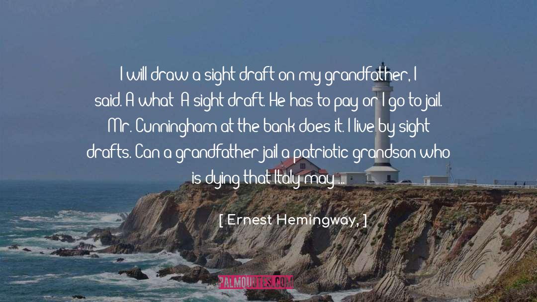Grandson quotes by Ernest Hemingway,