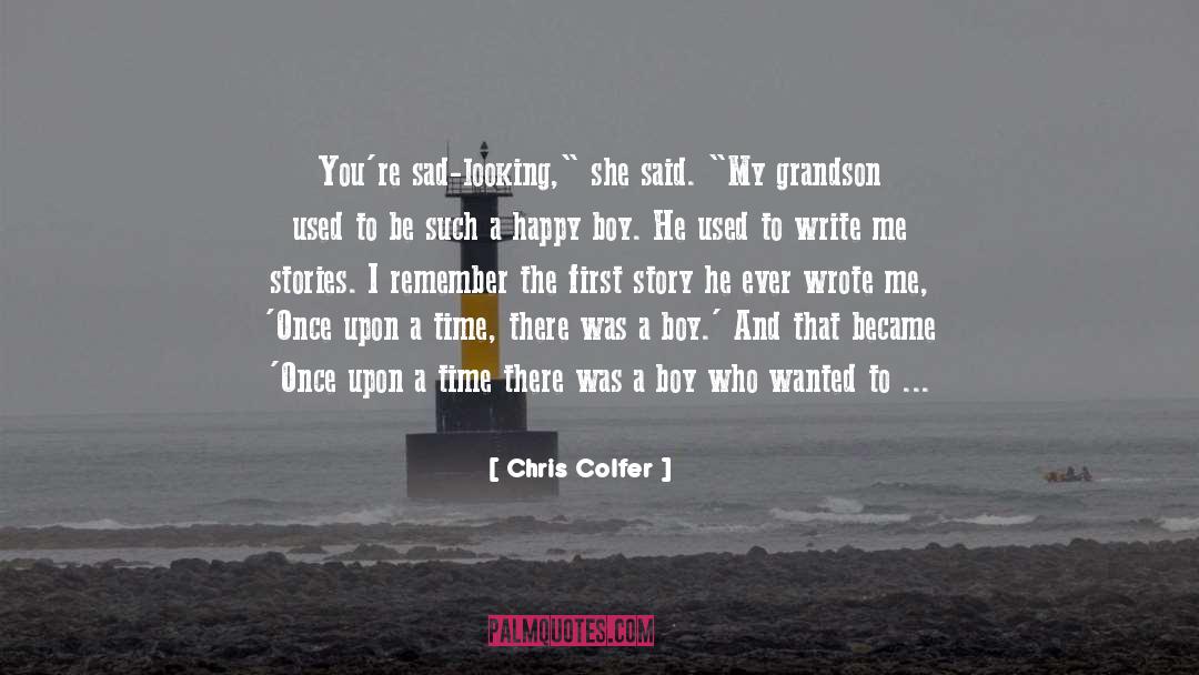 Grandson quotes by Chris Colfer