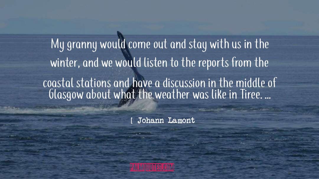 Granny quotes by Johann Lamont