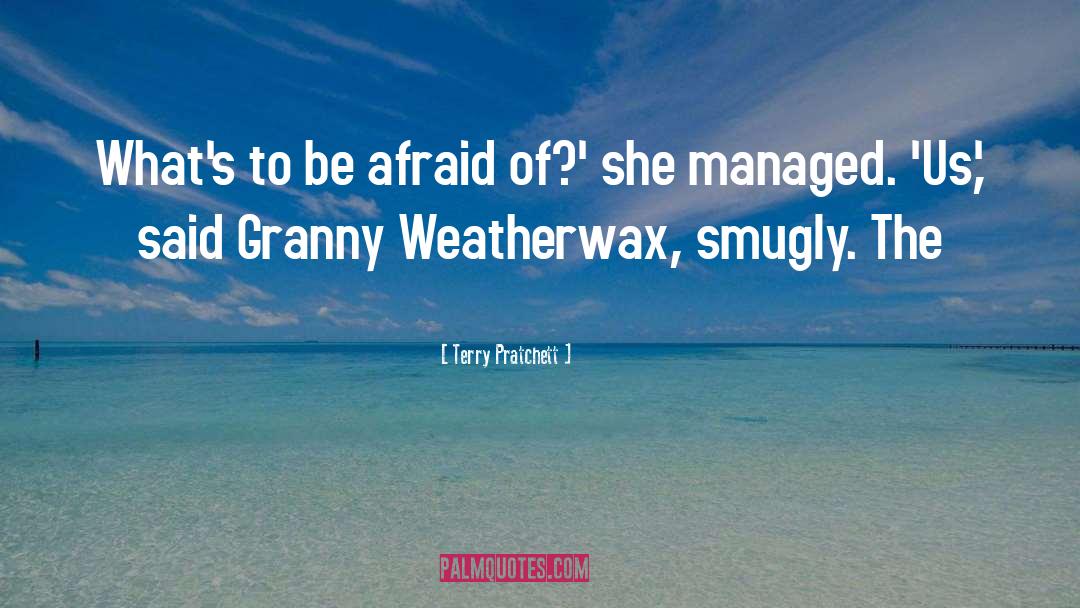 Granny Risa quotes by Terry Pratchett