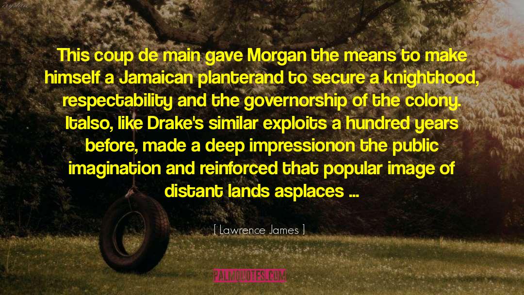 Grant Morgan quotes by Lawrence James