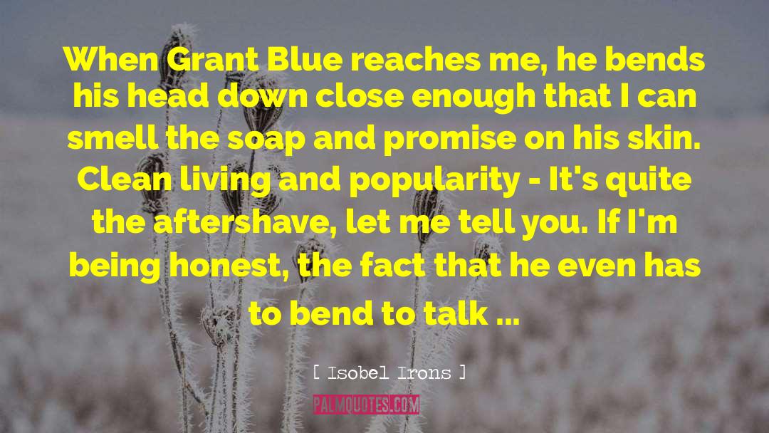 Grant Morgan quotes by Isobel Irons