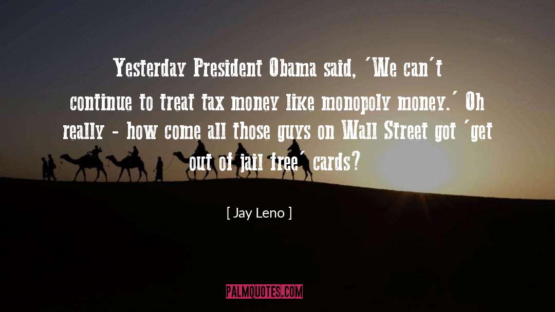 Grantors Tax quotes by Jay Leno