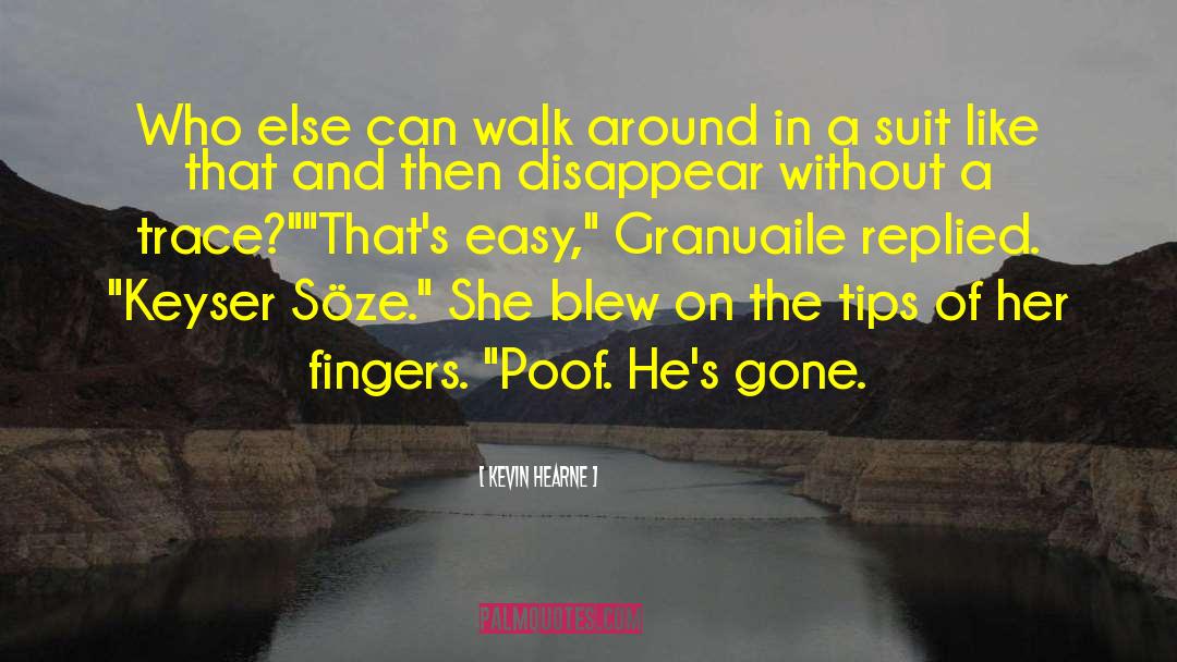 Granuaile quotes by Kevin Hearne