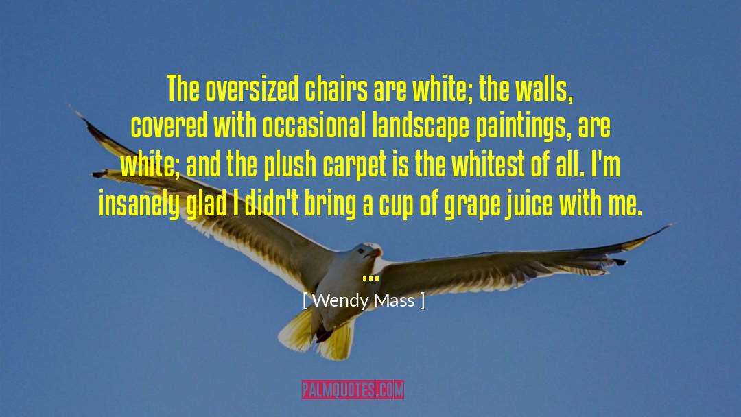 Grape Juice quotes by Wendy Mass