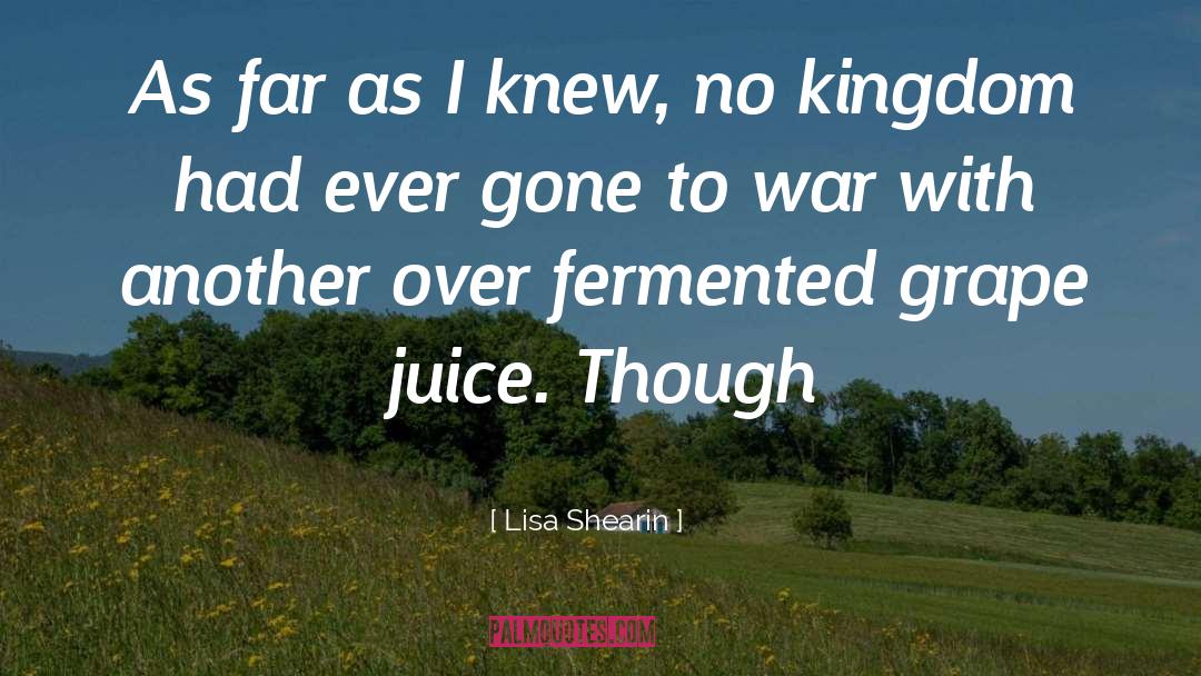 Grape Juice quotes by Lisa Shearin