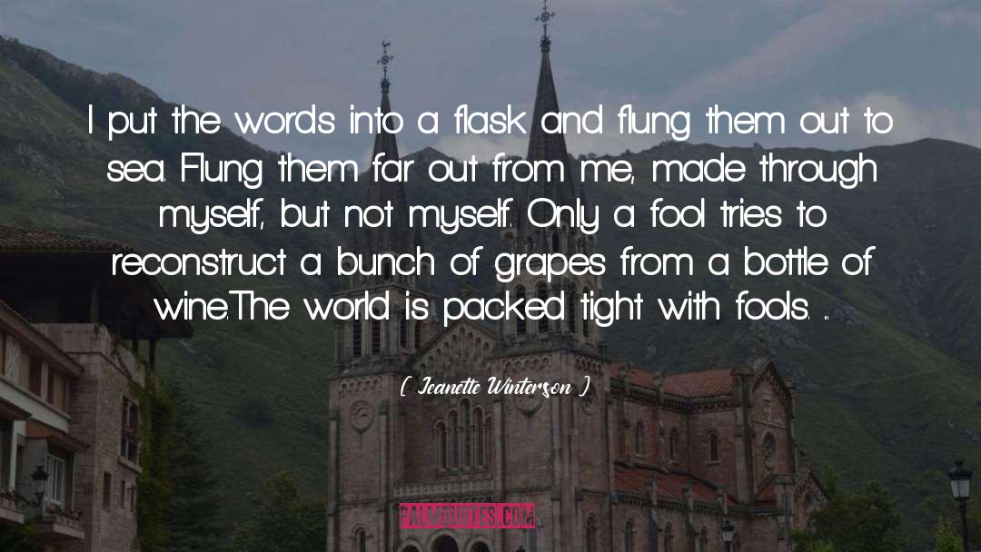 Grapes quotes by Jeanette Winterson