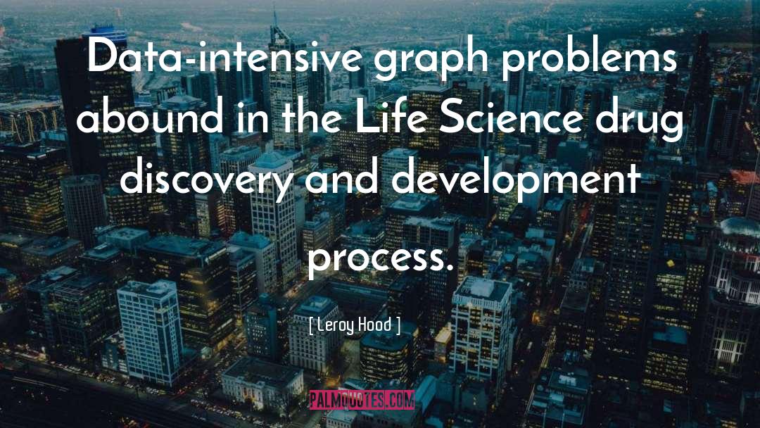 Graph quotes by Leroy Hood