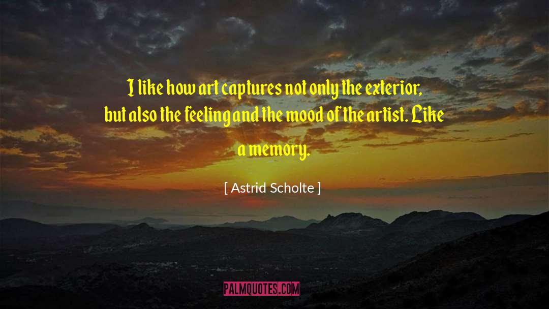 Graphic Artist quotes by Astrid Scholte