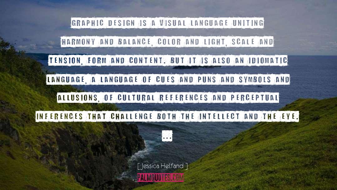 Graphic Design India quotes by Jessica Helfand