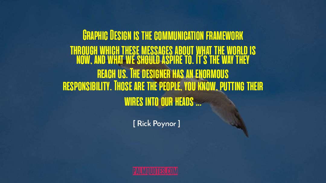 Graphic Design Inspiration quotes by Rick Poynor