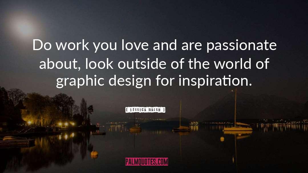 Graphic Design quotes by Jessica Walsh