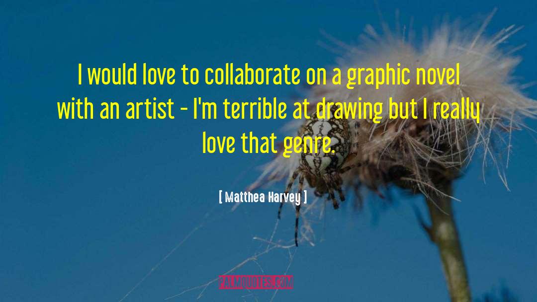 Graphic Novel quotes by Matthea Harvey