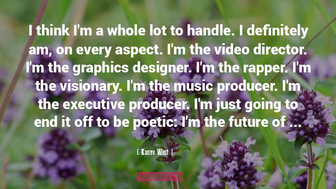 Graphics quotes by Kanye West