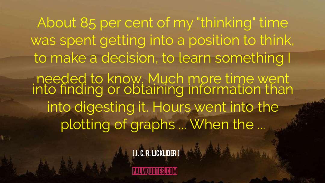 Graphs quotes by J. C. R. Licklider