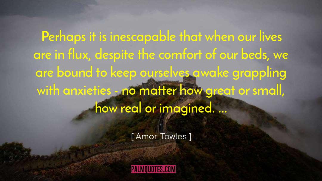Grappling quotes by Amor Towles