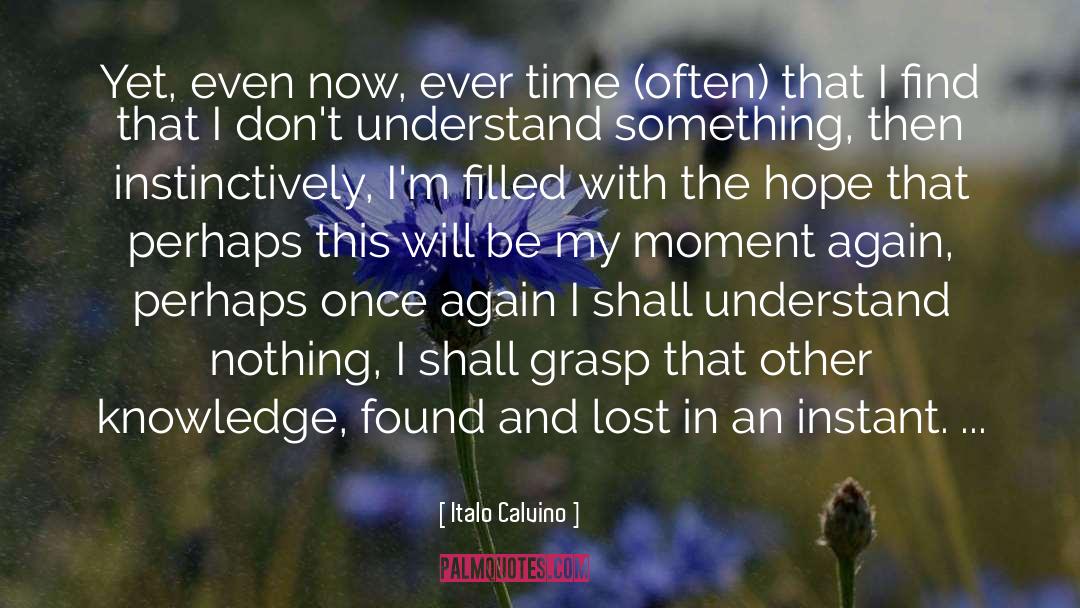 Grasp quotes by Italo Calvino