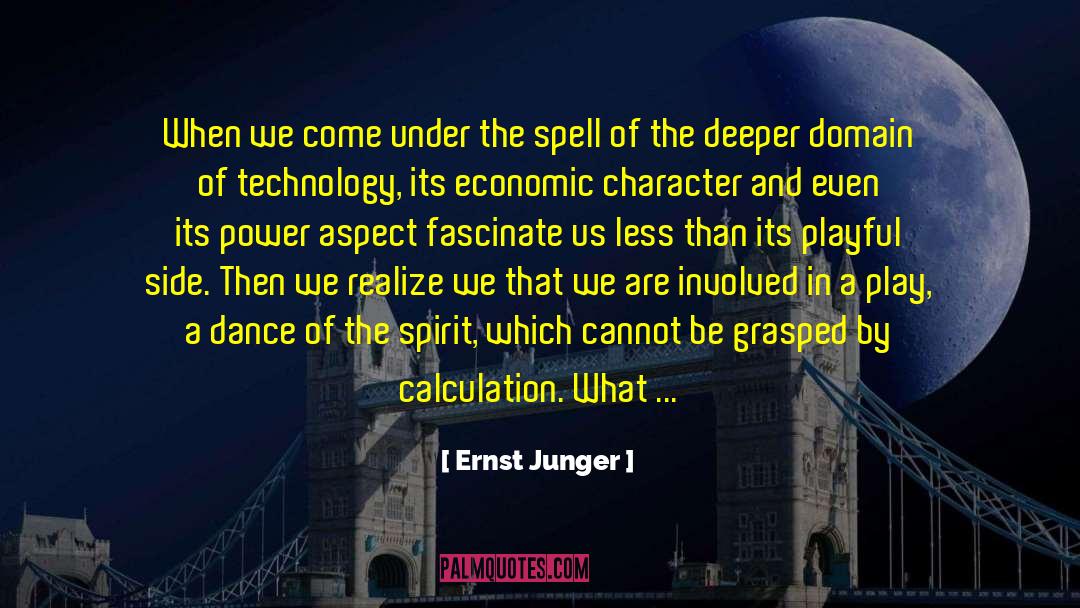 Grasped quotes by Ernst Junger