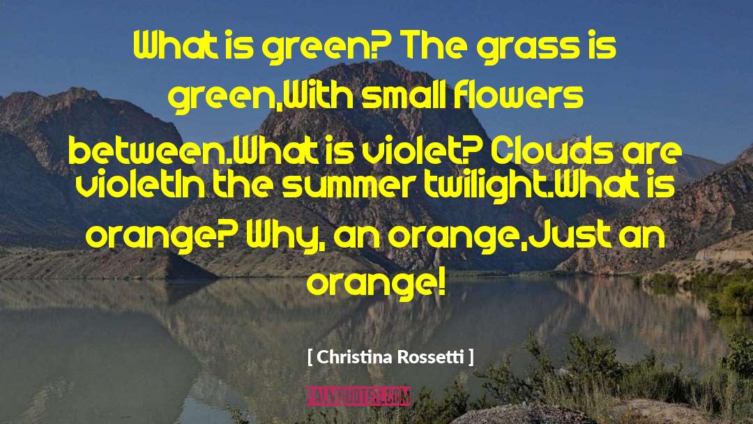 Grass Green quotes by Christina Rossetti