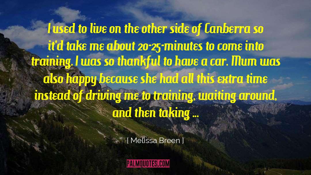 Grass Is Greener On The Other Side quotes by Melissa Breen