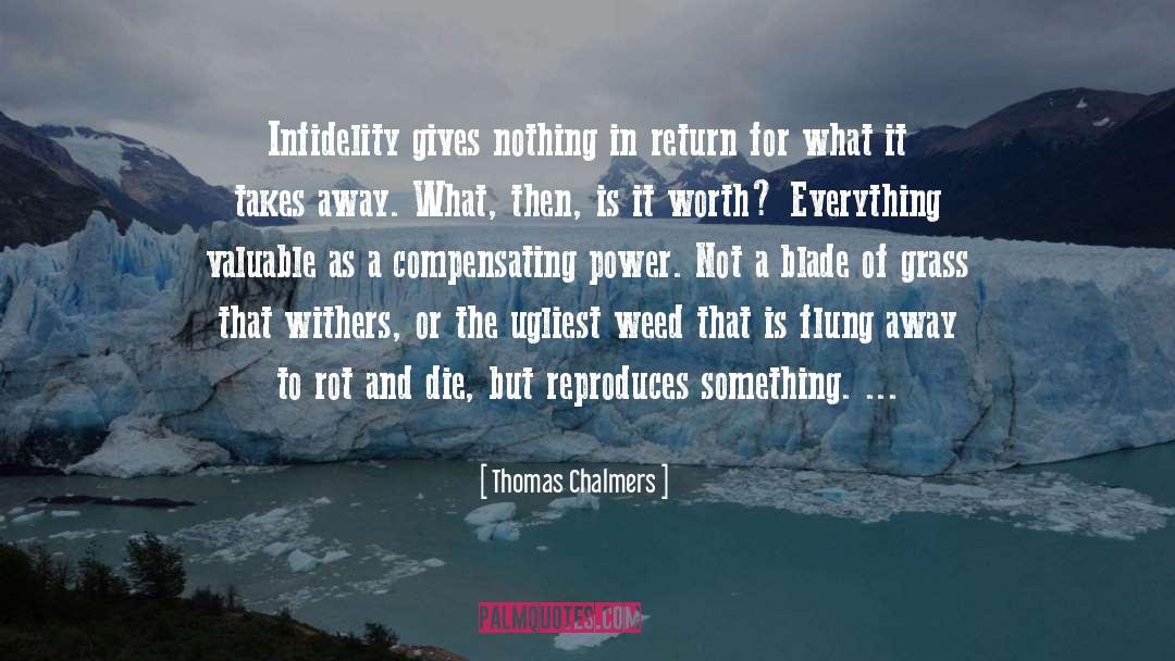 Grass Weed quotes by Thomas Chalmers