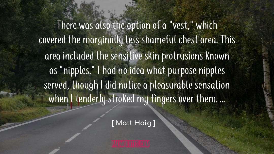 Grassed Covered quotes by Matt Haig